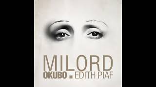 Edith Piaf  Milord HQ [upl. by Iolande]