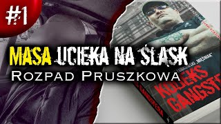 1 KODEKS GANGSTERA I Masa ucieka na Śląsk I PODCAST czyta Hubert Dobrzyński [upl. by Aizitel]