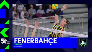 Semifinalist Spotlight Fenerbahce Opet ISTANBUL I CEV Champions League Volley Women 2023 [upl. by Kemme]