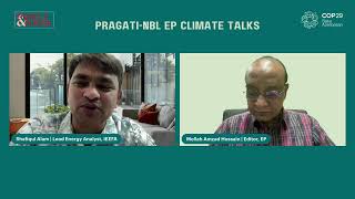 PragatiNBL EP Climate Talks  Shafiqul Alam  COP29 [upl. by Nynnahs]