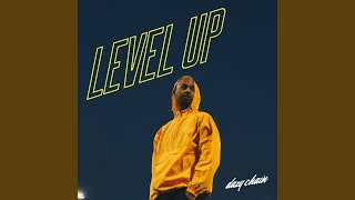 Level Up [upl. by Stilla]