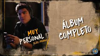 Elias Medina  Muy Personal  Álbum Completo [upl. by Mccutcheon]