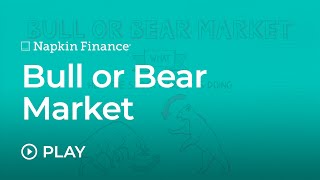 Bull or Bear Market [upl. by Campney34]