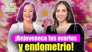 Rejuvenece tus ovarios y endometrio con células madre  Vida Fértil  EP 6 [upl. by Merna]