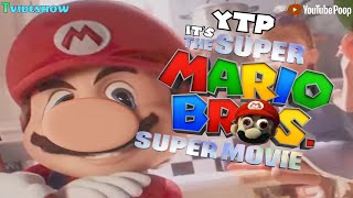 YTP Its The Super Mario Bros Super Movie [upl. by Vernier]