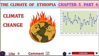 Climate of Ethiopia Chapter 5 Part 4 [upl. by Furnary]