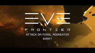 Riders Attempt to Kill Feral Mooneater in B2AK7  EVE Frontier [upl. by Fasta]