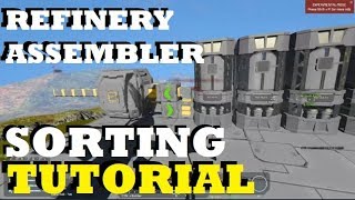 Space Engineers  Refinery and Assembler Sorting Tutorial  No Mods [upl. by Azenav]