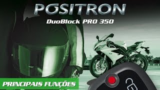 Alarme para moto Duoblock PRO 350 G8 Pósitron  Principais Funções [upl. by Ziana238]