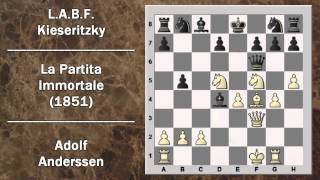 Partite Commentate di Scacchi 16 Anderssen vs Kieseritzky  La Partita Immortale  1851 [upl. by Castillo918]