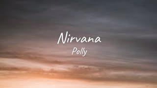 Nirvana  Polly  Lyrics [upl. by Aerda]