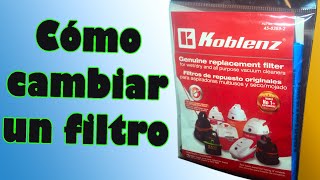 Filtro de aspiradora Koblenz para mantenimiento  Como cambiar el filtro de Aspiradora Fácil [upl. by Yelrebma]