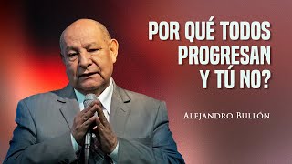 Pr Bullón  Por qué todos progresan y tú no [upl. by Edijabab]