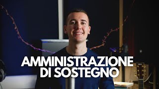 AMMINISTRAZIONE DI SOSTEGNO  DIRITTO PRIVATO IN 3 MINUTI diritto lezioni legge [upl. by Ramedlab]