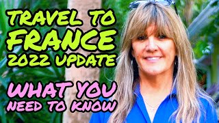 Travel to France Update  Guide amp Entry Requirements  French Health Pass Sanitaire [upl. by Euqirne]