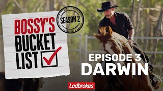 Bossys Bucket List Season 2 Darwin Part 1 [upl. by Drusilla]