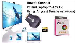 Connect Windows 10 PC to TV using AnyCast in 2 minutes [upl. by Oicneserc922]