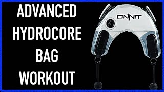 Advanced Onnit HydroCore Bag Workout [upl. by Dodd335]