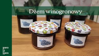 Dżem winogronowy  prozdrowotny mus z winogron [upl. by Robinia]