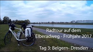 Radtour auf dem Elberadweg Tag 3 Belgern  Dresden [upl. by Terej]