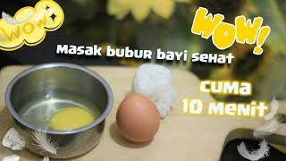 Membuat bubur bayi sehat dengan kuning telor  MPASI 8 bulan keatas [upl. by Segroeg]