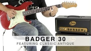 SUHR BADGER 30™  FEATURING CLASSIC ANTIQUE [upl. by Celtic627]