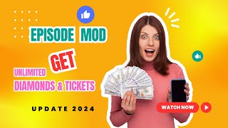 Episode MOD  How I Got UNLIMITED Gems amp Passes with Episode MOD APK THE TRUTH [upl. by Studnia760]