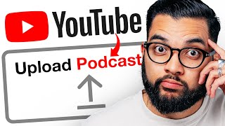 How to Upload a Podcast to YouTube New Update [upl. by Rube]