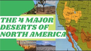 The 4 Major Deserts of North America [upl. by Negyam166]