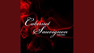 Cabernet Sauvignon [upl. by Naesad]