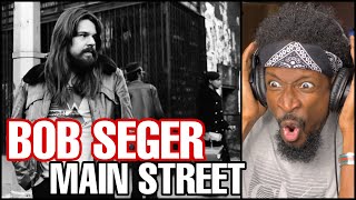 Bob Seger  Main Street  Reaction [upl. by Donell]