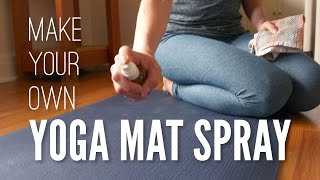 Homemade Yoga Mat Spray Tutorial [upl. by Neely287]