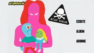 Stupeflip  Stup Virus [upl. by Crooks]