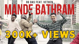 Mande Bathram  OG Das Feat Vethen [upl. by Ahsieki]