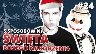 5 sposobów na ŚWIĘTA BOŻEGO NARODZENIA  Gościnnie reZi [upl. by Adnouqal681]