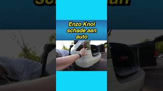 😯🚗 Enzo Knol schade aan auto EnzoKnol enzoknol auto vlog [upl. by Ydoow183]