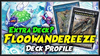 EXTRA DECK Floowandereeze Deck Profile  September 2022  YuGiOh [upl. by Karb454]