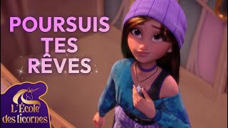 Clip musical officiel quotPoursuis tes rêvesquot de Lécole des licornes 💖  Chansons pour enfants [upl. by Ecnedurp]