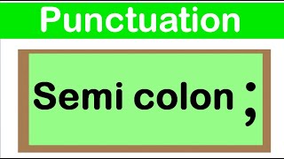 SEMI COLON  English grammar  How to use punctuation correctly [upl. by Traci]