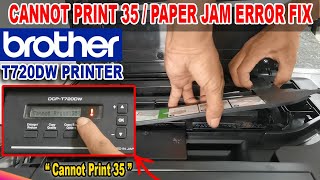 BROTHER DCPT720DW Printer  Cannot Print 35 or Paper Jam Error Fix [upl. by Oirom569]