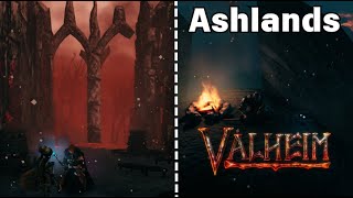 Exploring Ashlands amp Asksvin Cape  Valheim [upl. by Takeshi383]