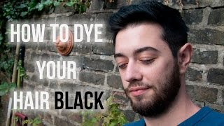 How to Dye Your Hair Black For Men [upl. by Westphal395]