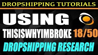 18 Using Websites Like Thisiswhyimbrokecom Free DropShipping Tutorials  1850 [upl. by Brighton]