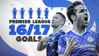 EVERY CHELSEA GOAL  201617 Premier Leaguewinning season 🏆 Costa Hazard Pedro Willian amp MORE [upl. by Dnob]