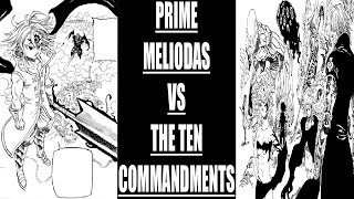 Prime Meliodas Vs The Ten Commandments [upl. by Hacceber]