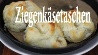 Rezept für Ziegenkäsetaschen  Episode 7 [upl. by Giardap]