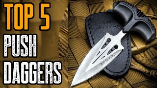 TOP 5 Best Push Dagger Knife for Self Defense [upl. by Thanasi850]