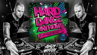 HARD DANCE ANTHEMS 2011 mixed by Andy Whitby [upl. by Anawk67]