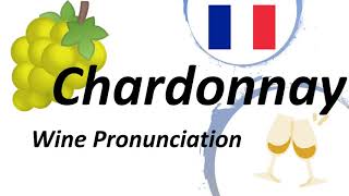 How to pronounce Chardonnay CORRECTLY [upl. by Rao]