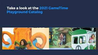 The 2021 GameTime Playground Catalog is Now Available [upl. by Immat782]